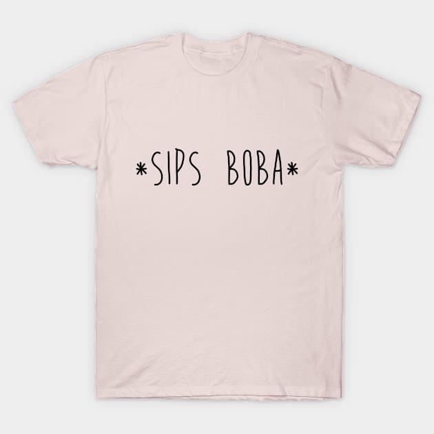 Sips Boba T-Shirt by Heckin' Good Bubble Tea